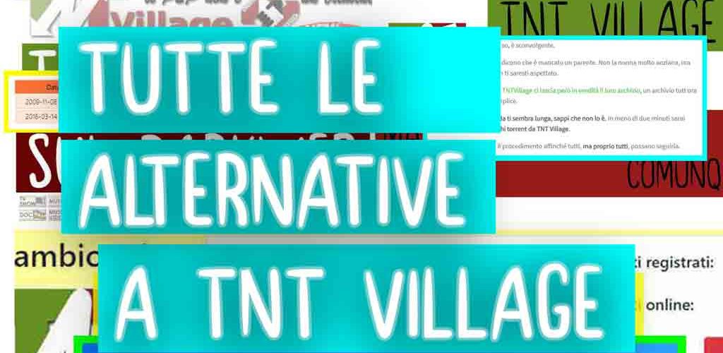 tutte le alternative a tnt village